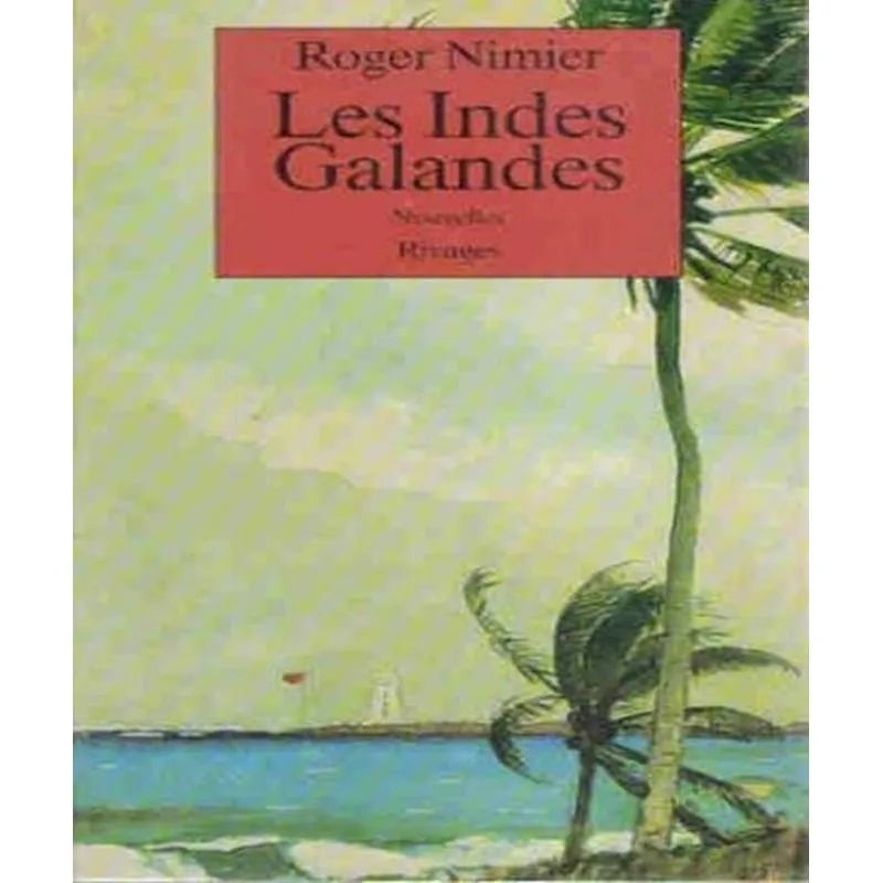 Les Indes Galandes