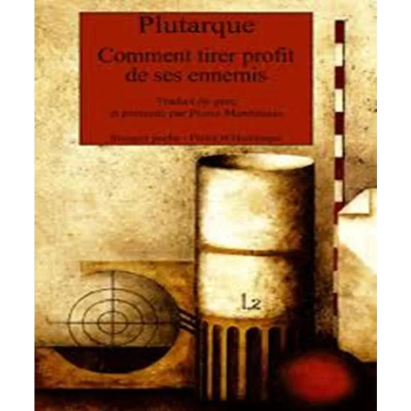 Comment Tirer Profit De Ses Ennemis