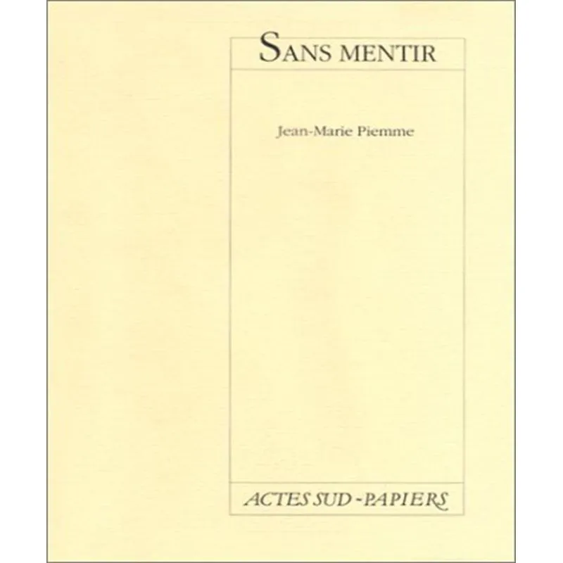 Sans Mentir