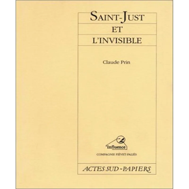 Saint-just Et Linvisible