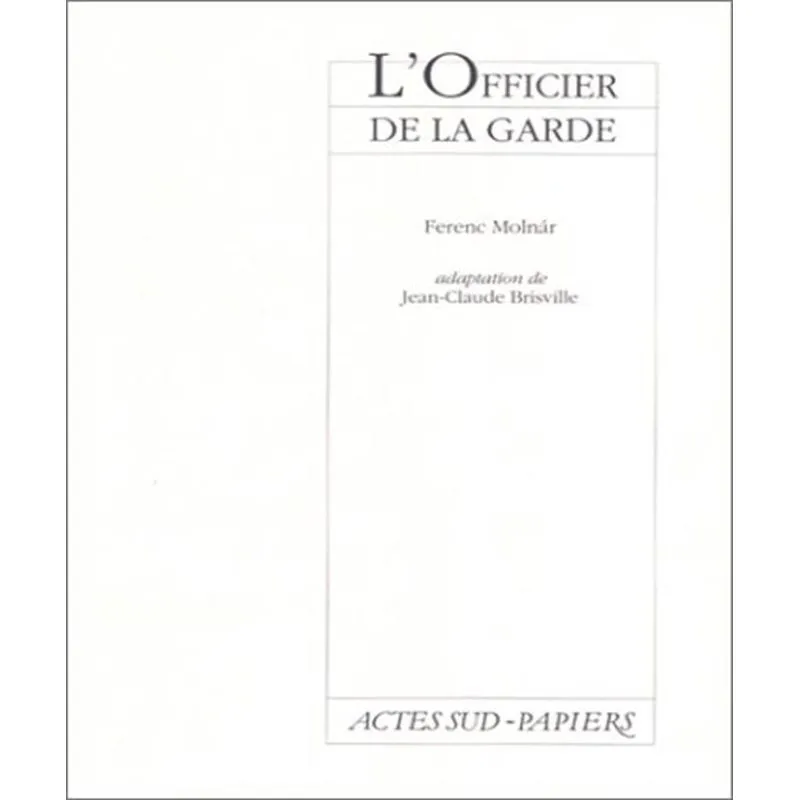 Lofficier De La Garde