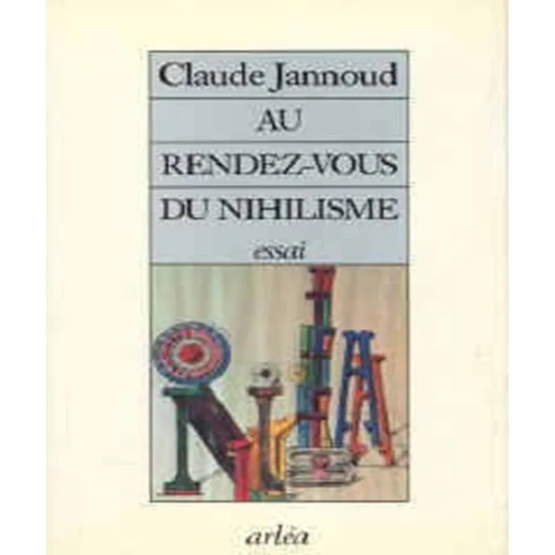 Au Rendez-vous Du Nihilisme