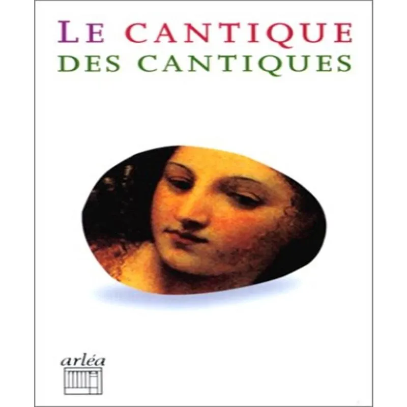 Les cantique des cantiques