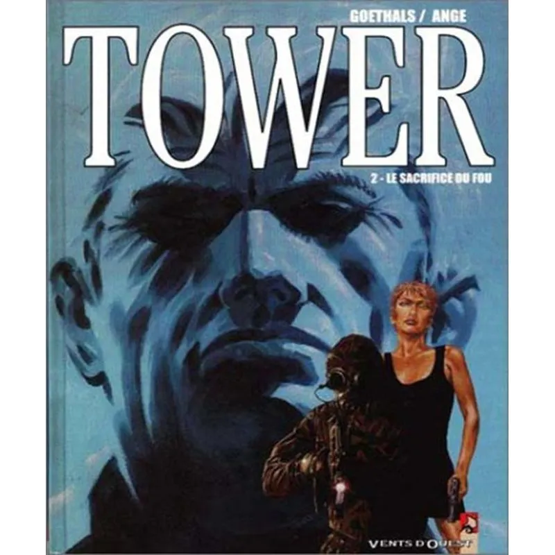 Tower 2 - Le Sacrifice Du Fou