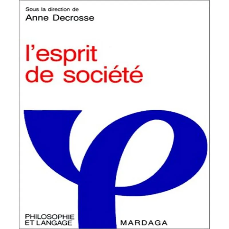 Lesprit De Société