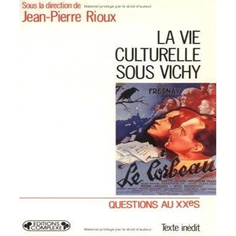 La Vie Culturelle Sous Vichy