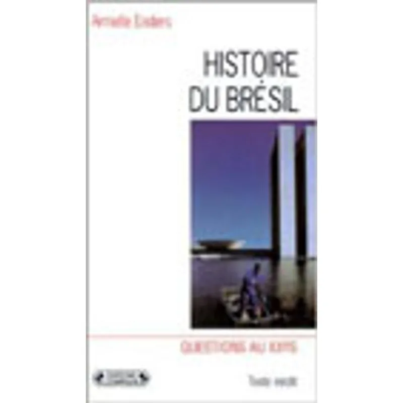 HISTOIRE DU BRESIL