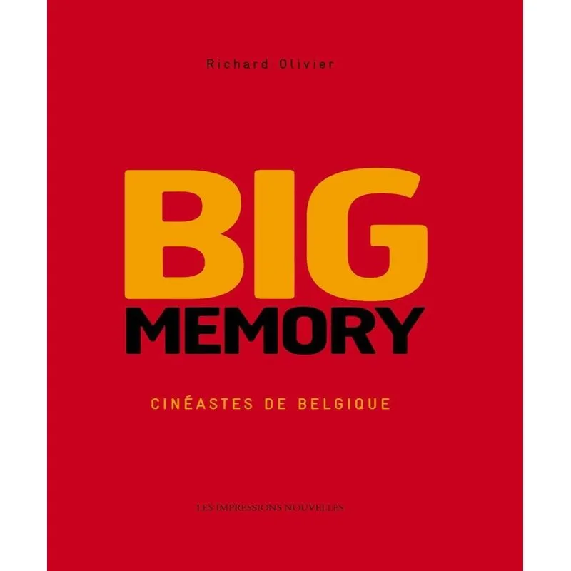 Big Memory, Cinéastes De Belgique