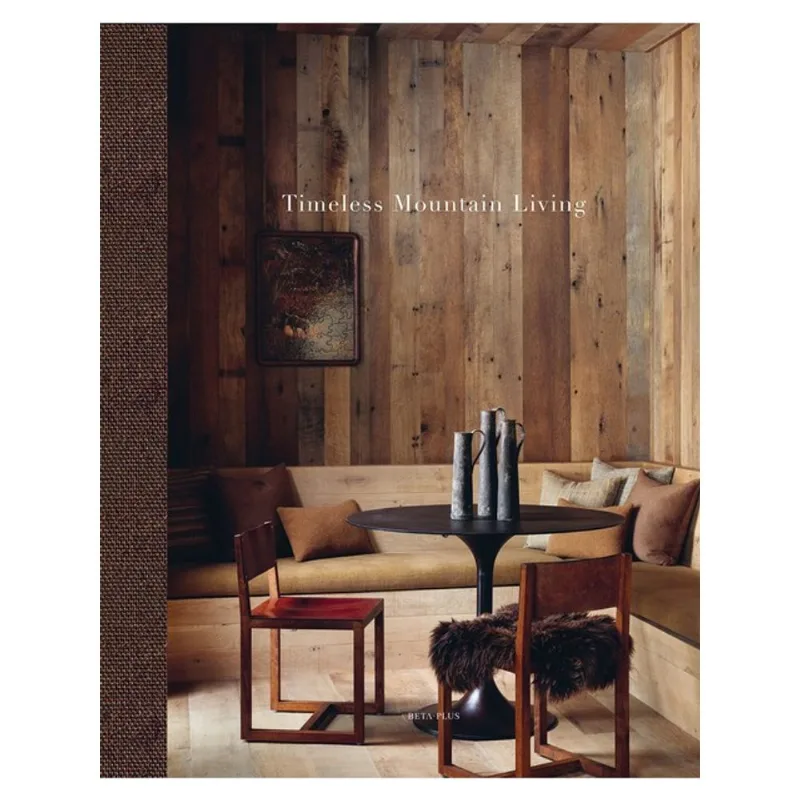 TIMELESS MOUNTAIN LIVING