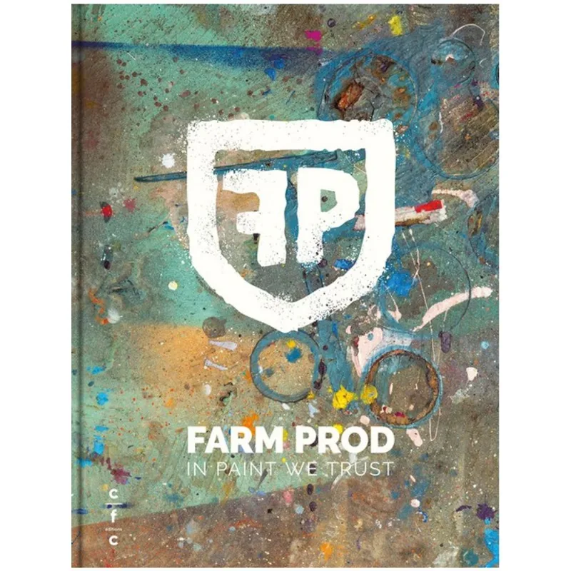 FARM PROD. IN PAINT WE TRUST