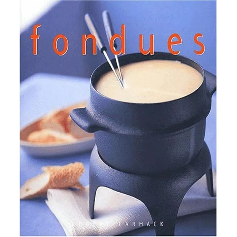 Fondues