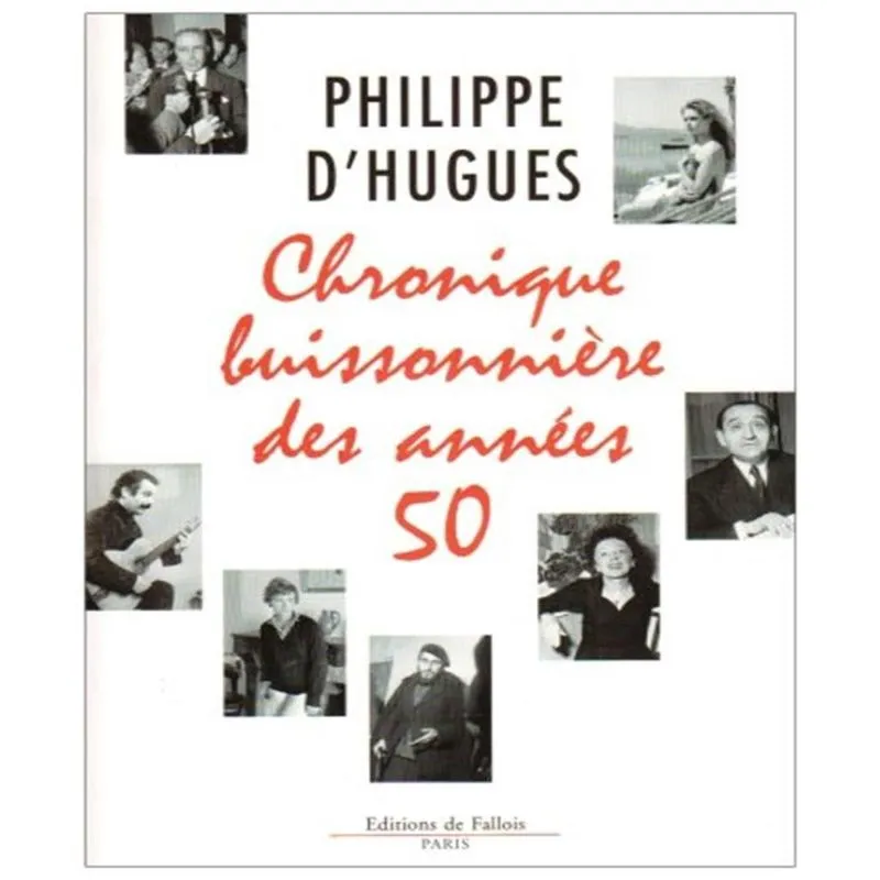 Chronique Buissonnière Des Années 50