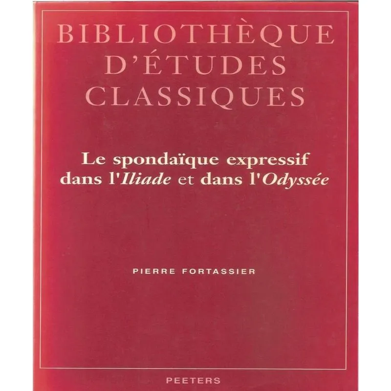 Le SPONDAïQUE expressif dans liliade et dans LODYSéE