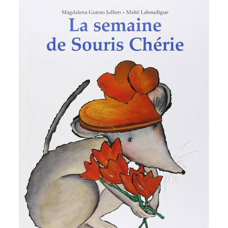 La Semaine De Souris Chérie