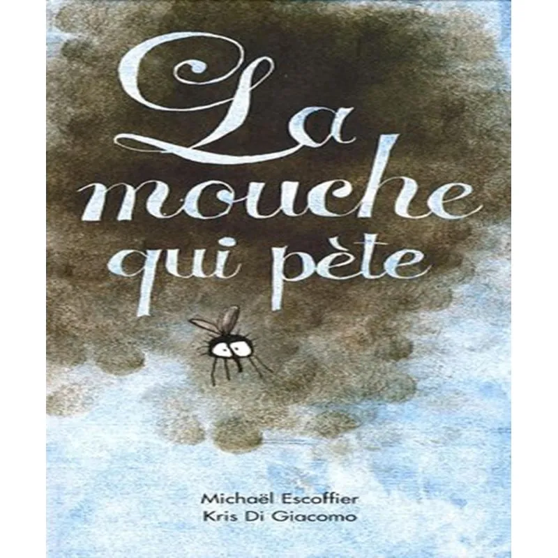 La Mouche Qui Pète
