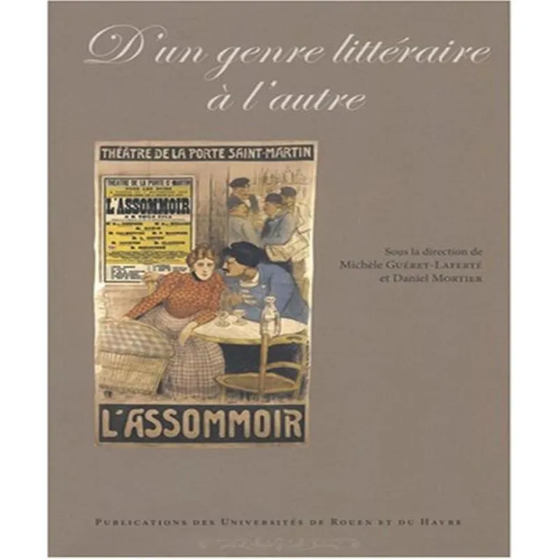Dun genre LITTéRAIRE à lautre