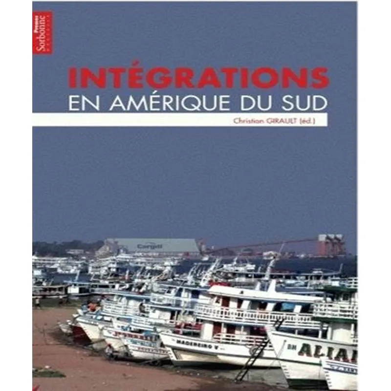 Intégrations En Amérique Du Sud