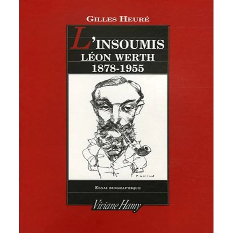 Linsoumis - Léon Werth (1878-1955)