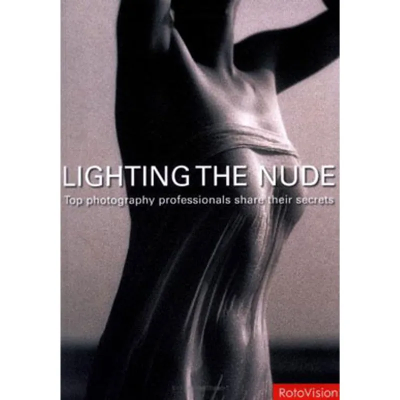 LIGHTING THE NUDE