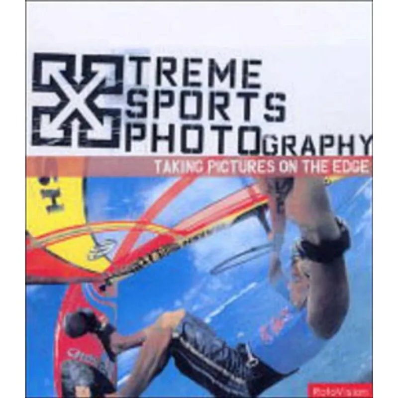 XTREME SPORTS PHOTOGRAPHY
