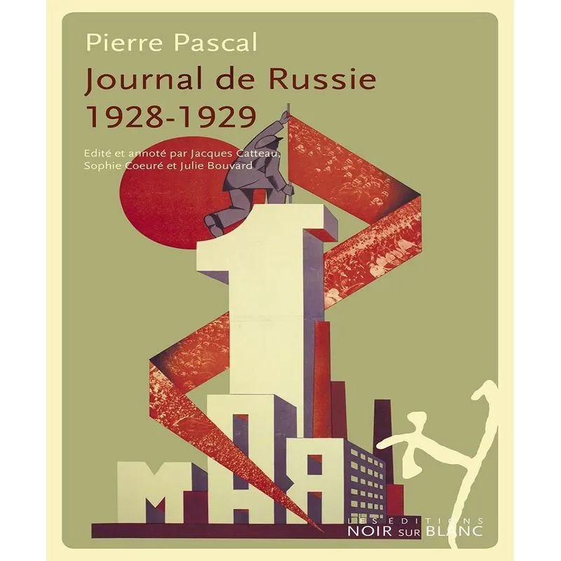 Journal De Russie: 1928-1929