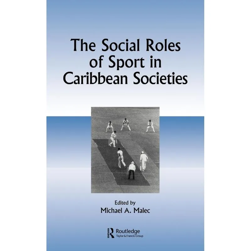 Social Roles Of Sport In Carib