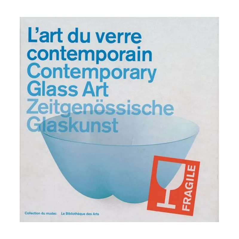 Art Du Verre Contemporain