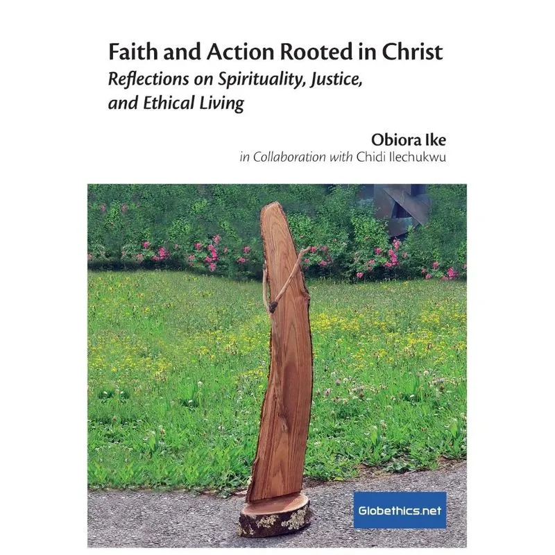 Faith and Action Rooted in Christ