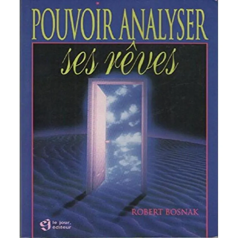 Pouvoir Analyser Ses Rêves