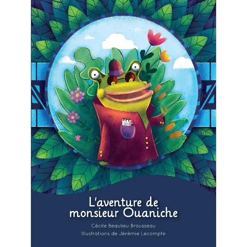 Laventure de Monsieur Ouaniche