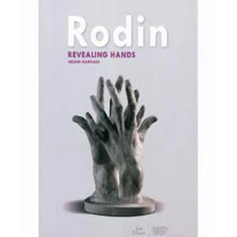 Rodin La Main Révèle Lhomme