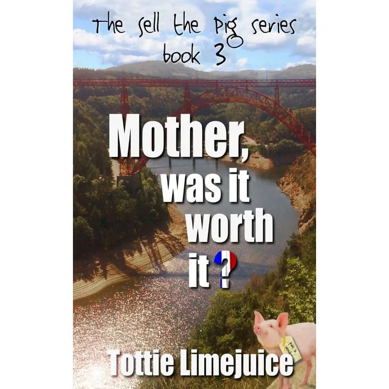 Mother was it worth it?