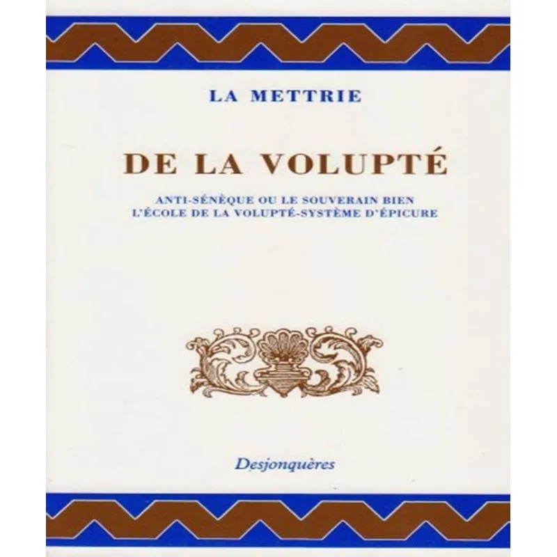De La Volupté