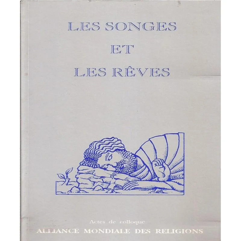 Les Songes Et Les Rêves