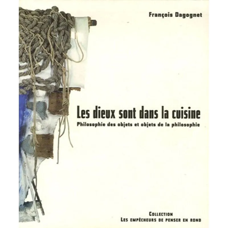 Les Dieux Sont Dans La Cuisine