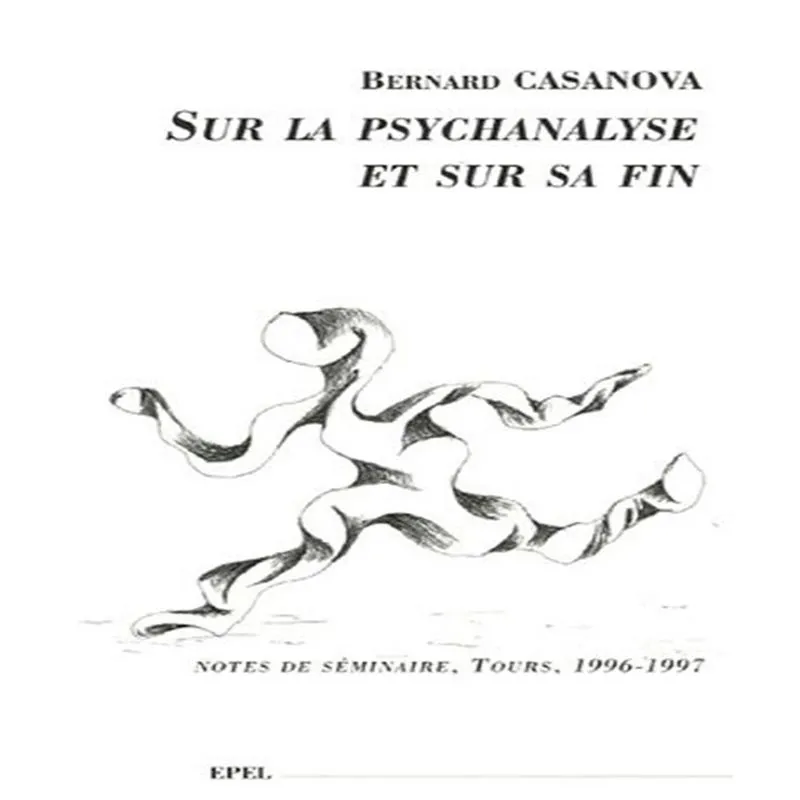 Sur La Psychanalyse Et Sur Sa Fin
