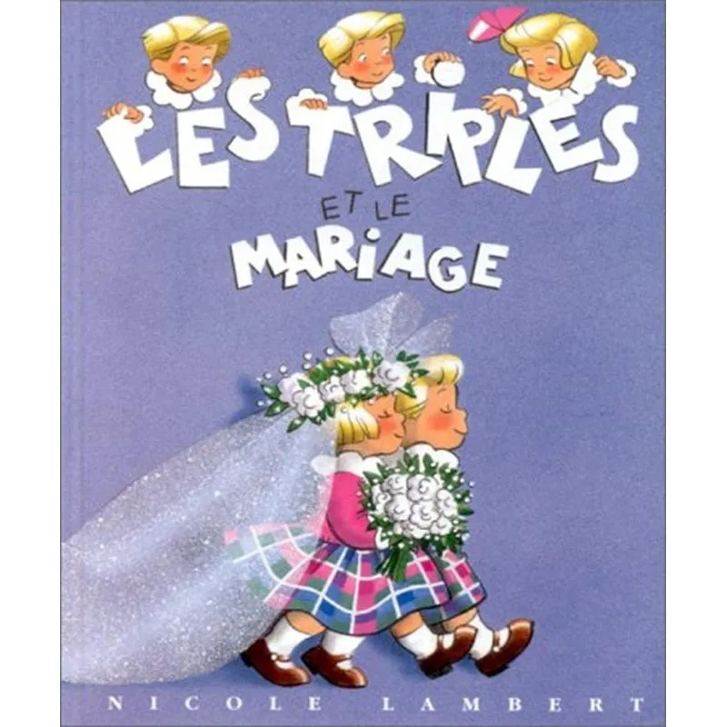 Les Triples Et Le Mariage
