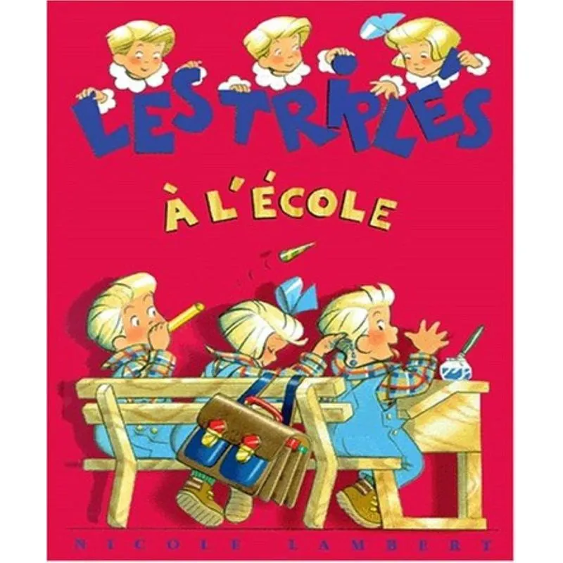 Les Triplés À Lécole