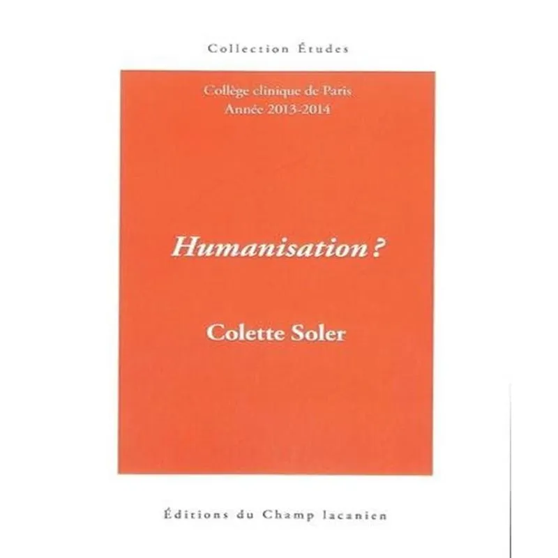 Humanisation ?: Cours 2013-2014