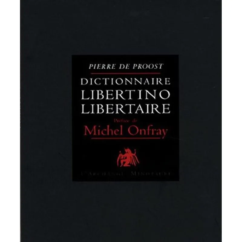 Dictionnaire Libertino-libertaire