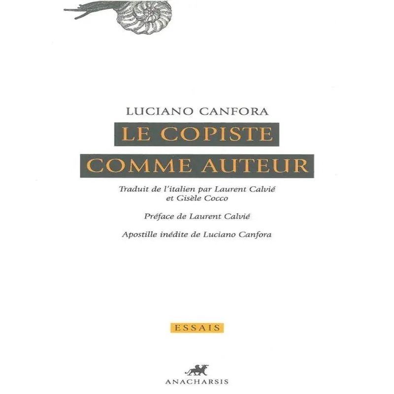 Le Copiste Comme Auteur