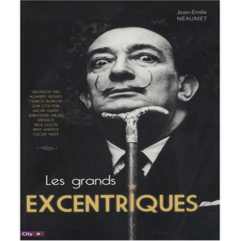 Les Grands Excentriques