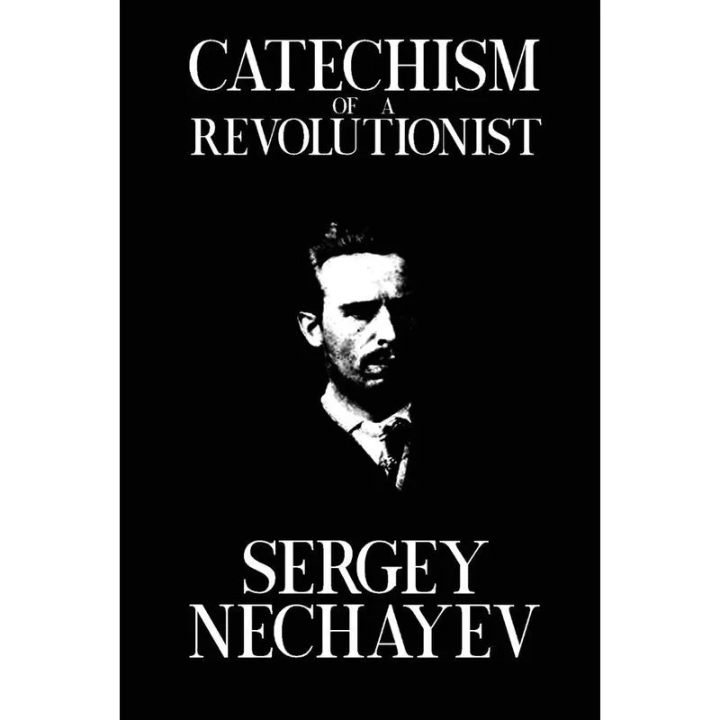 Catechism of a Revolutionist