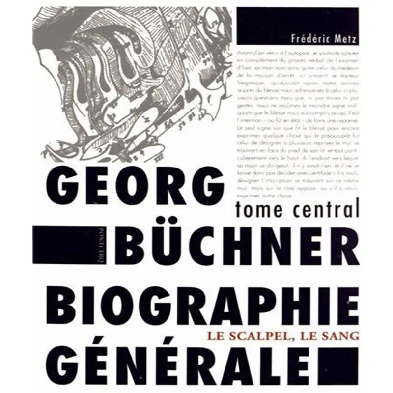 Georg Büchner: Biographie Générale