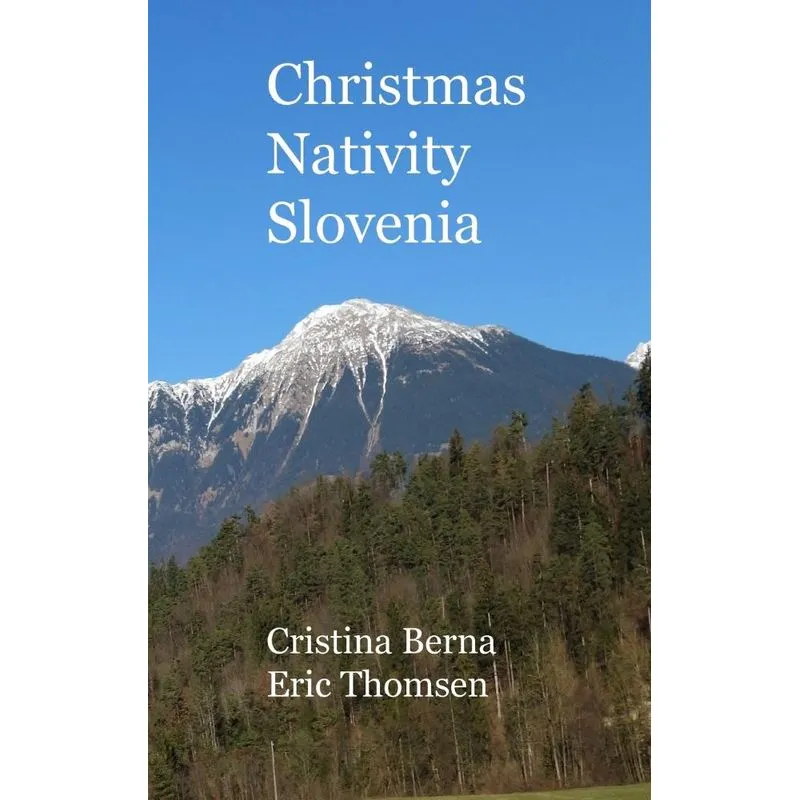 Christmas Nativity Slovenia