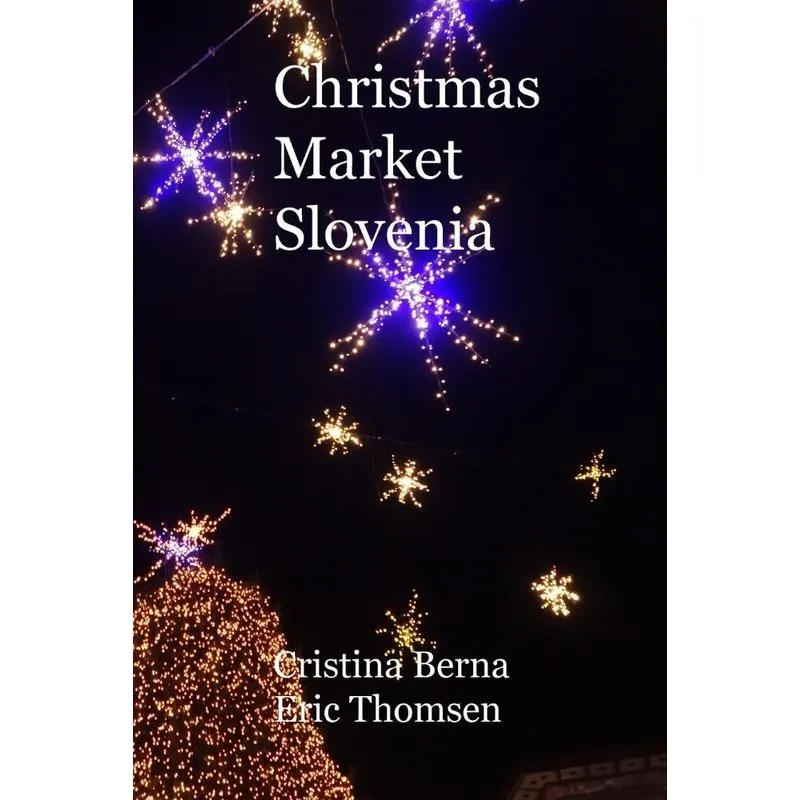 Christmas Market Slovenia