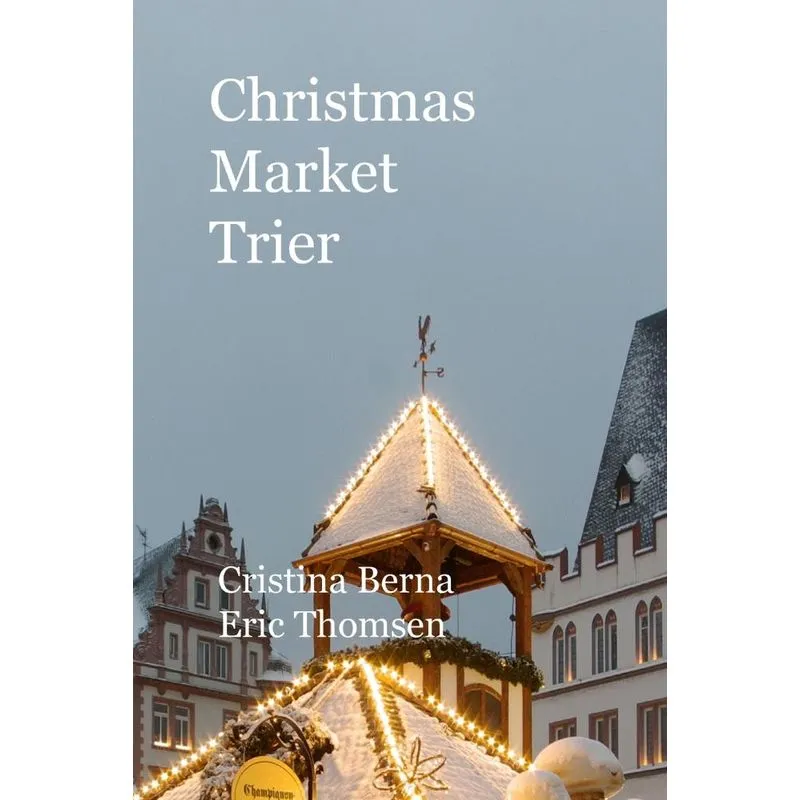 Christmas Market Trier