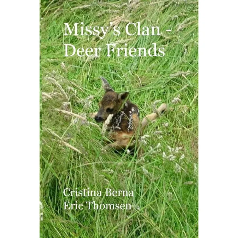 Missys Clan - Deer Friends