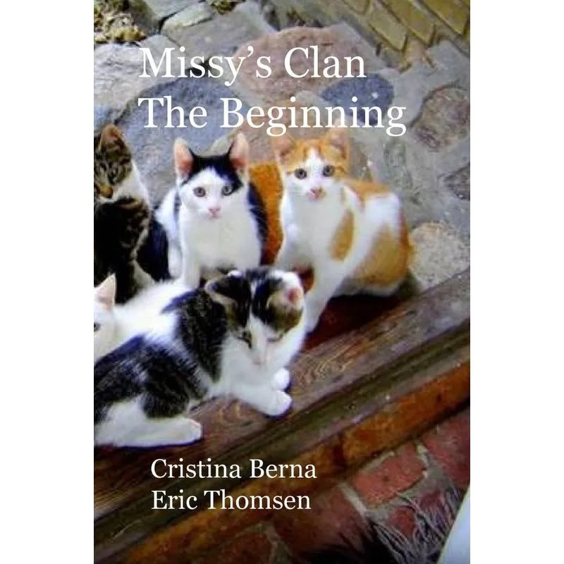 Missys Clan - The Beginning