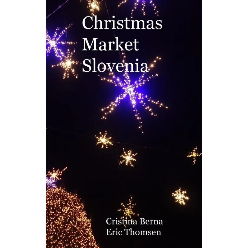Christmas Market Slovenia